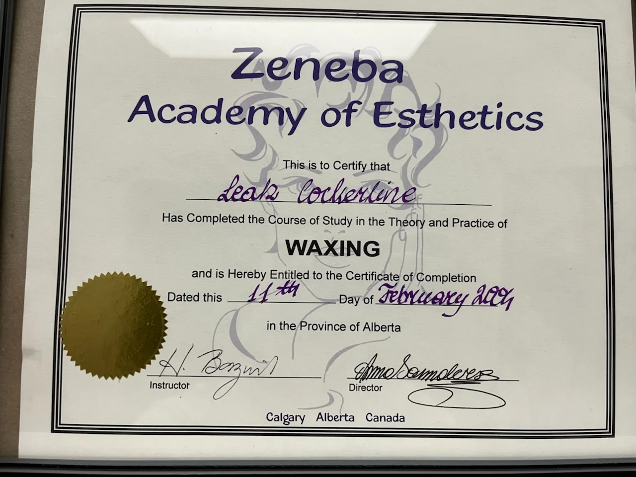 Leah's certificate of completion in waxing from Zeneba Academy of Esthetics